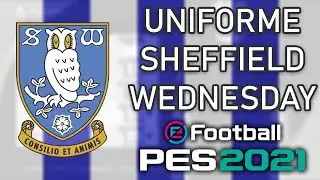 PES 2021 - Uniformes/kits Sheffield Wednesday (20-21) Xbox