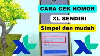 cara cek nomor xl sendiri , cek nomor xl
