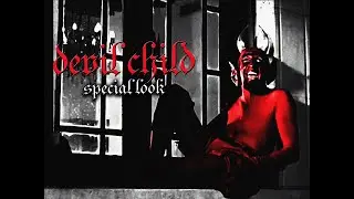 Devil Child: Immortal - Special Look
