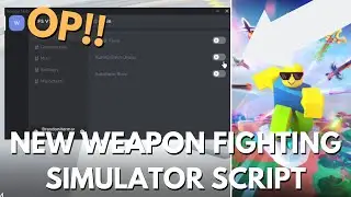 NEW Working Weapon Fighting Simulator Script *OP FREE GAMEPASSES*