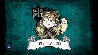 Don't Starve Together: Character Spotlight Wendy