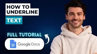 How to Underline Text in Google Docs [2025 Guide]