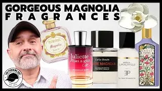 20 Of The MOST GORGEOUS MAGNOLIA FRAGRANCES