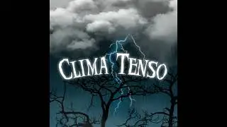 99.nandoh - Clima tenso (prod. kunkzbeats)