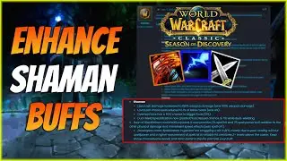 Season of Discovery Enhancement Shaman Buffs | Lava Lash, Dual Wield Specialization, Overload Buffs