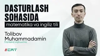 Dasturlash sohasida matematika va ingliz tilini tutgan o'rni
