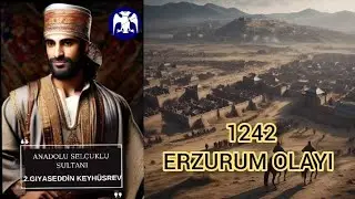 1242 ERZURUM OLAYI / #moğollar #erzurum #tarih #savaş