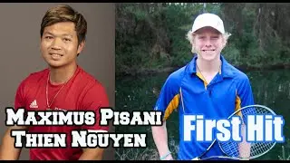 Thien Nguyen and Maximus Pisani - The First Hit