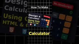 Create a Calculator Using ONLY HTML & CSS! (No JavaScript Needed!)