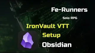 Fe-Runners IronVault VTT Setup
