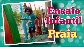 Ensaio Infantil - Praia