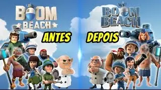 ★Curiosidades★ Antes e Depois | Boom Beach | Evolução do Jogo