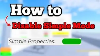 How to Disable Simple Mode in Obby Creator Roblox