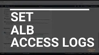 Set Application Load Balancer (ALB) Logs | Intermediate | Quick tips | Tutorial | DevOps