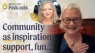 Creative community simply works - Angela Westphal (Bright Way Podcast)