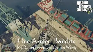One Armed Bandits - Job - GTA Online Ms Baker Freeroam Casino Work