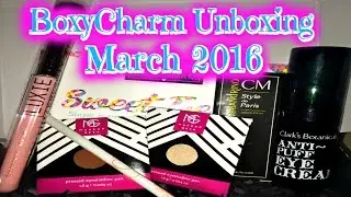 BOXYCHARM UNBOXING! | March 2016