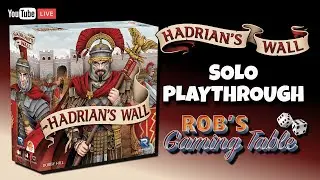 Hadrian's Wall Solo Playthrough