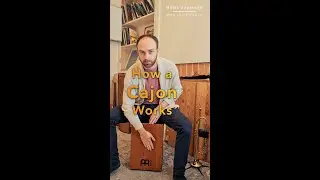 How a Cajon Works