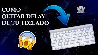 COMO QUITAR DELAY A TU TECLADO (PARA PC DE BAJOS RECURSOS)