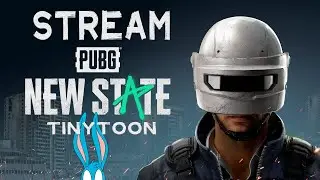 ТЕСТИМ НОВЫЙ PUBG NEW STATE | СТРИМ PUBG NEW STATE
