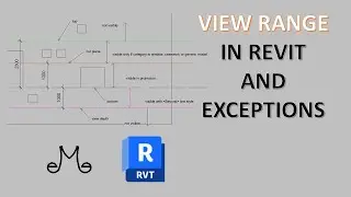 Revit tutorials - View range in Revit 2024 and exceptions