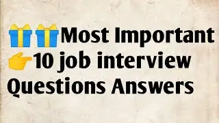 Most common #Job# interview Questions Answers #clear job interview with poor English