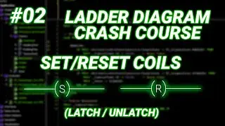 PLC Memory Logic: How to use Set & Reset Coils (Latch/Unlatch) | Ladder Diagram #02