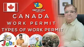 Canada Work Permit 2021 | Types of work permit Canada | Apply Free Work Permit Canada | Major Kamran