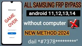 SAMSUNG Frp Bypass game over /bypass Samsung frp without pc android 11,12,13,14
