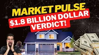 $1.8 Billion Verdict Rocks Real Estate: NAR Lawsuit Explained | Market Pulse with Matt