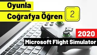 Oyunla Coğrafya 2 - Doğu Anadolu | Tatvan - Nemrut - Ağrı - Van Manzaraları