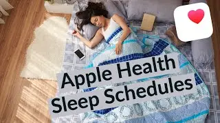 How To Set Apple Health Sleep Schedule - Using Sleep Shortcuts and Wind Down