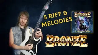 5 guitar riffs & melodies from the new BRONZE album IN CHAINS AND SHADOWS