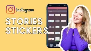 Instagram Stories Stickers How to use
