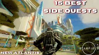 15 BEST Side Quests in New Atlantis You Probably Missed | Starfield