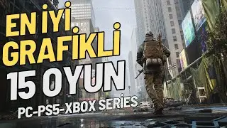 EN İYİ GRAFİKLİ OYUNLAR 2024