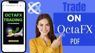 How To Trade On OctaFX | Trade On OctaFX App For Beginners PDF