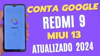 REMOVER CONTA GOOGLE REDMI 9 ATUALIZADO 2024 MIUI 13 ANDROID 12 SEM PC SEM BOTÃO VOLTAR NOVO MÉTODO