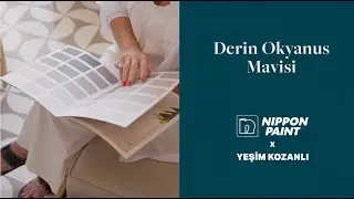 “Derin Okyanus Mavisi” Rengi Nippon Paint x Yeşim Kozanlı