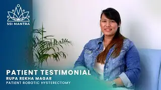 Rupa Rekha Magar, Nepal, Patient Robotic Hysterectomy