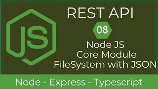 08 Node JS Core Module File System with JSON | REST API with Node & TypeScript | UiBrains