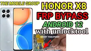 honor x8 Frp Bypass Android 12 with unlocktool