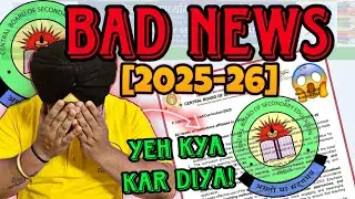 BAD NEWS 😥 FOR Class 6 to 10 From CBSE 2025-26 | CBSE CLASS 10 BOARDS 2026 | CBSE LATEST NEWS🔥