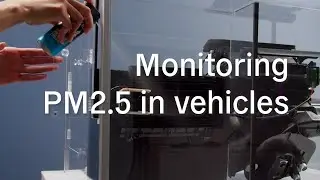 Demonstration: Monitoring PM2.5 in vehicles with environmental node