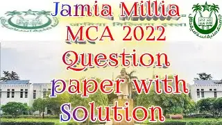 Jamia Millia Islamia  MCA 2022-2023 question with solution paper | all computer questions solved