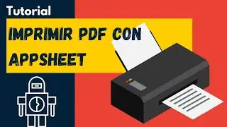 Genera Documentos PDF con un botón: Tutorial con AppSheet y Bots