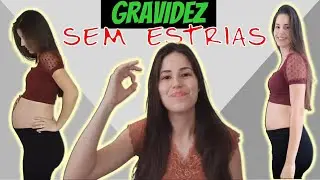 COMO EVITAR ESTRIAS NA GRAVIDEZ  *GASTANDO POUCO*