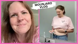 MOUNJARO VLOG | DON'T GIVE UP!