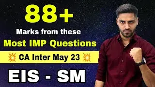 88+ Marks eis sm CA Inter May 2023 Important questions list Chapter Topic CA Intermediate May 23